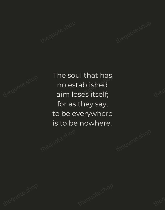 The soul that has no established aim loses itself; for as they… — Michel de Montaigne — Tracked Caps Unsigned