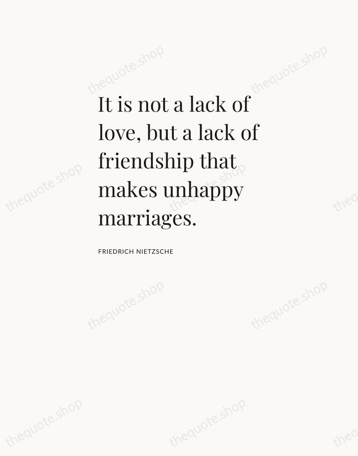 It is not a lack of love, but a lack of friendship… — Friedrich Nietzsche — Asymmetric Left