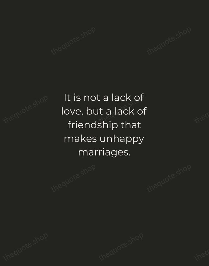 It is not a lack of love, but a lack of friendship… — Friedrich Nietzsche — Tracked Caps Unsigned