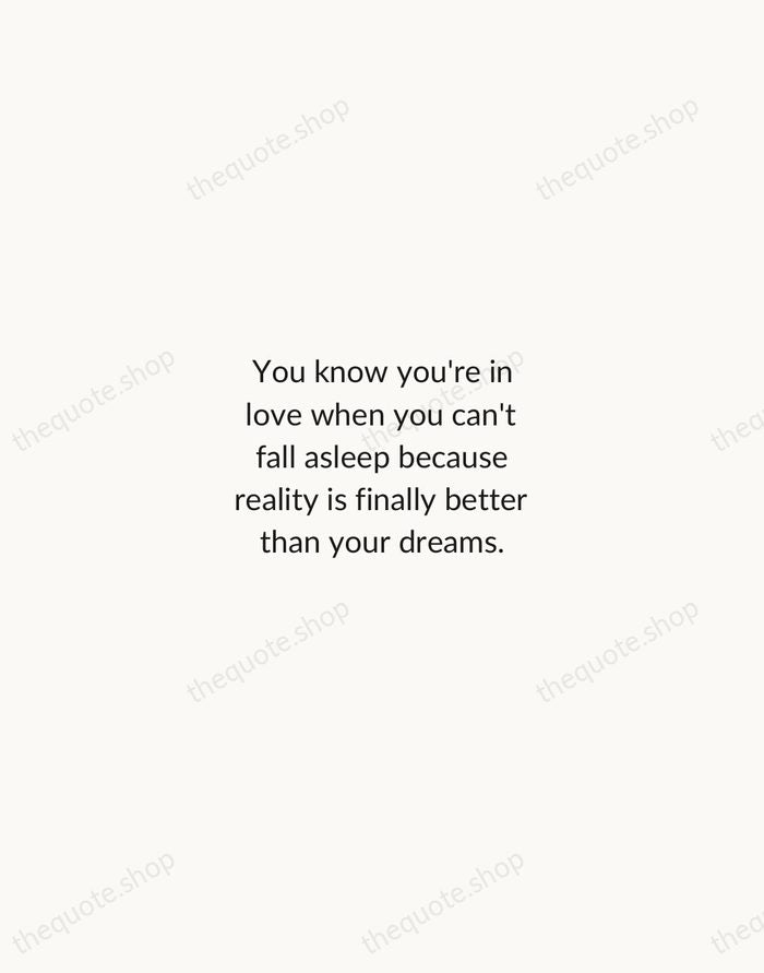 You know you're in love when you can't fall asleep because reality… — Dr. Seuss — Minimal Unsigned