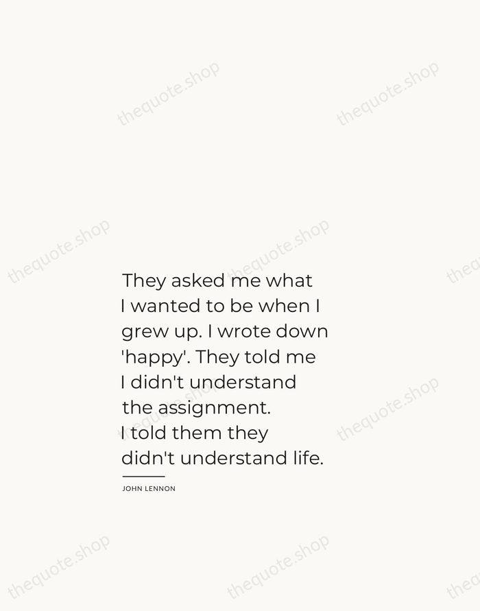 They asked me what I wanted to be when I grew up… — John Lennon — Studio Left