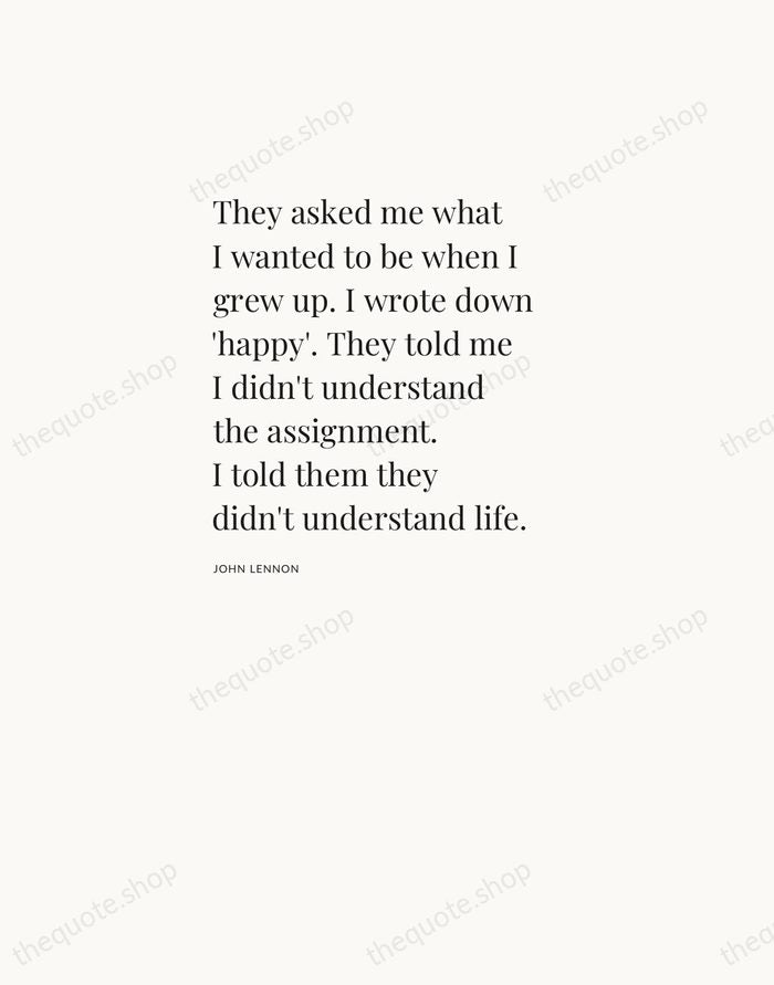 They asked me what I wanted to be when I grew up… — John Lennon — Asymmetric Left