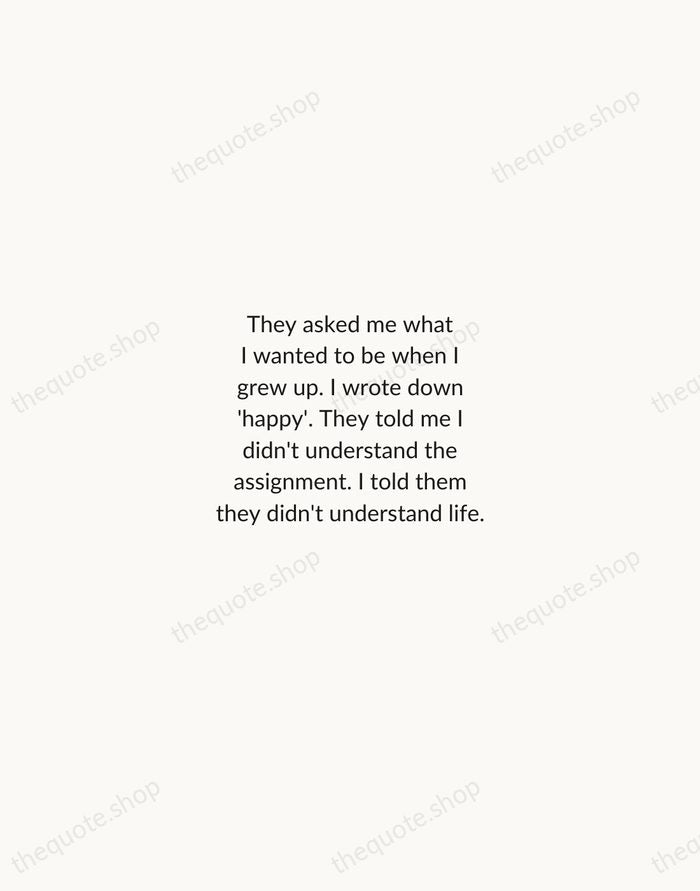 They asked me what I wanted to be when I grew up… — John Lennon — Minimal Unsigned