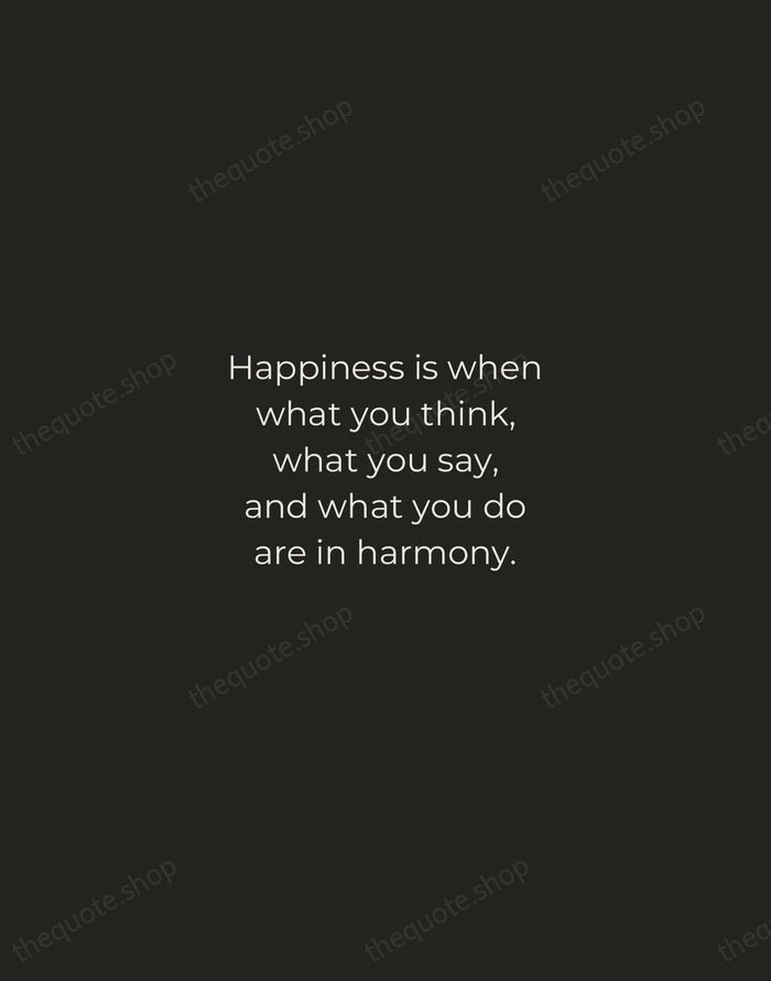 Happiness is when what you think, what you say, and what you… — Mahatma Gandhi — Tracked Caps Unsigned