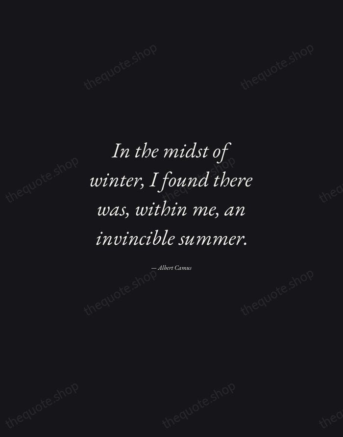 In the midst of winter, I found there was, within me, an… — Albert Camus — Manuscript Italic