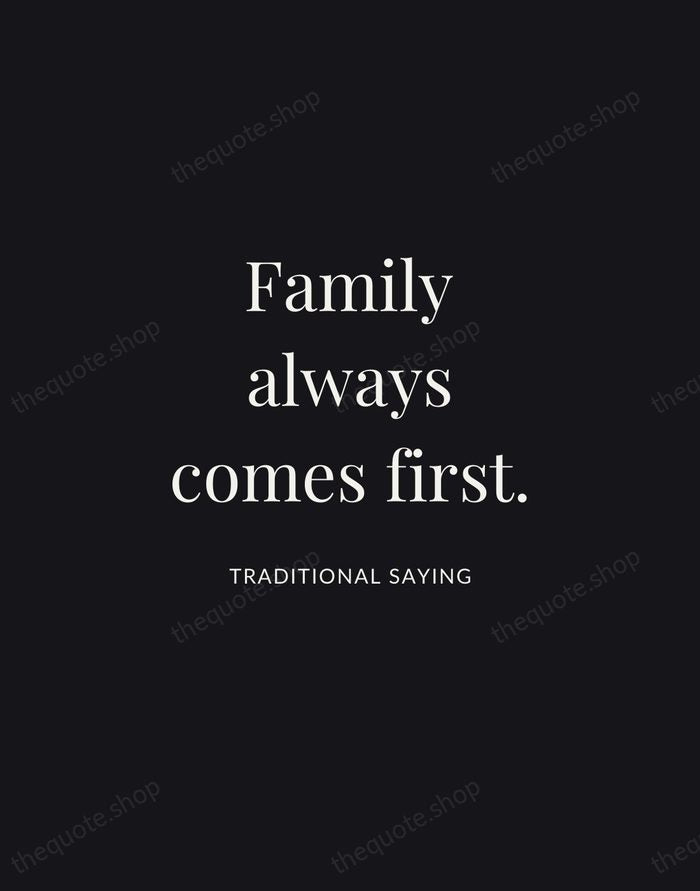 Family always comes first. — Traditional Saying | Printable Wall Art — Midnight Serif