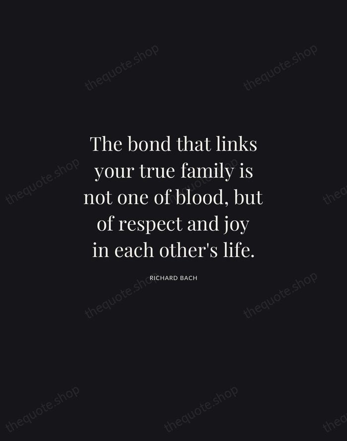 The bond that links your true family is not one of blood… — Richard Bach | Printable Wall Art — Midnight Serif