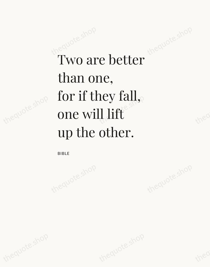 Two are better than one, for if they fall, one will lift… — Bible — Asymmetric Left