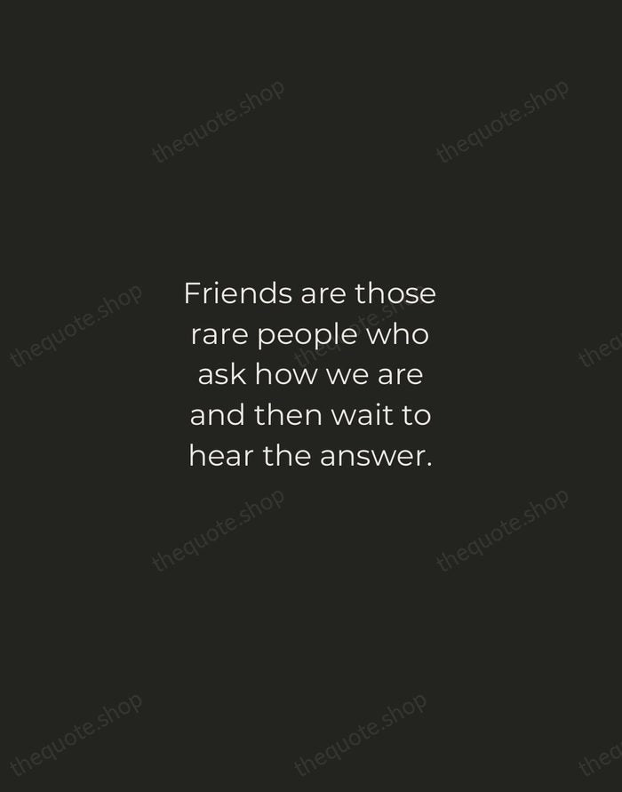Friends are those rare people who ask how we are and then… — Ed Cunningham — Tracked Caps Unsigned