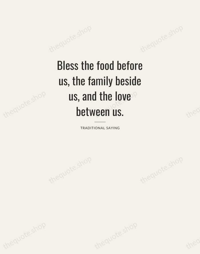 Bless the food before us, the family beside us, and the love… — Traditional Saying — Letterpress Caps