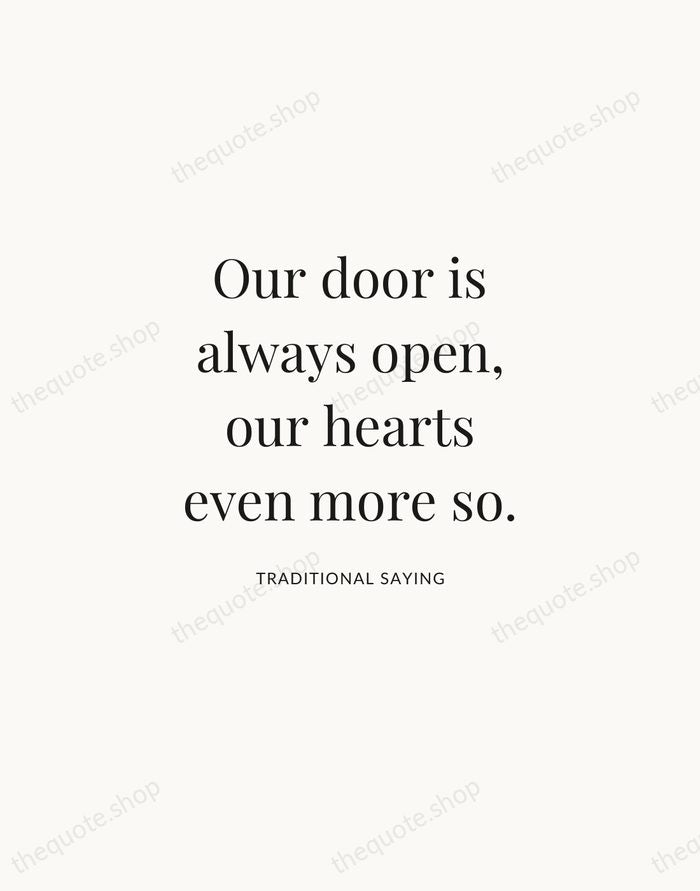 Our door is always open, our hearts even more so. — Traditional Saying | Printable Wall Art — Atelier Serif