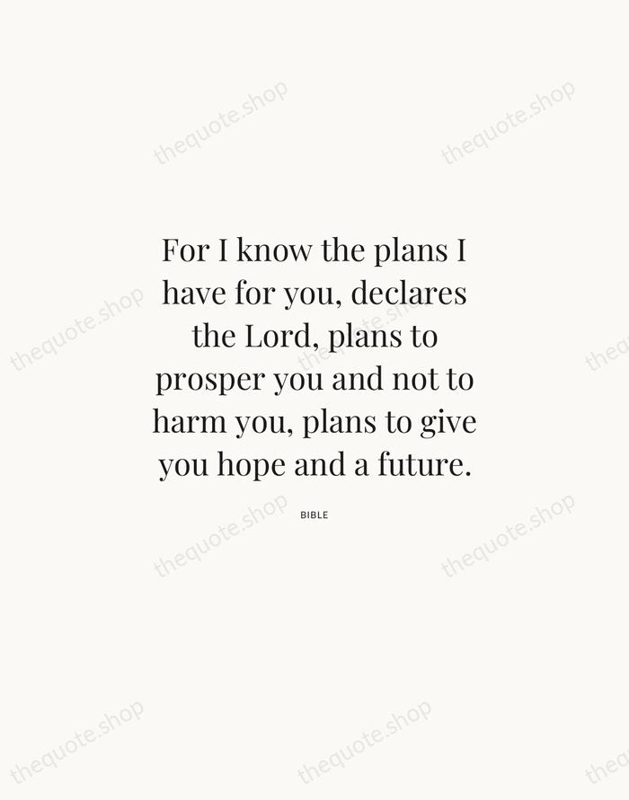 For I know the plans I have for you, declares the Lord… — Bible | Printable Wall Art — Atelier Serif
