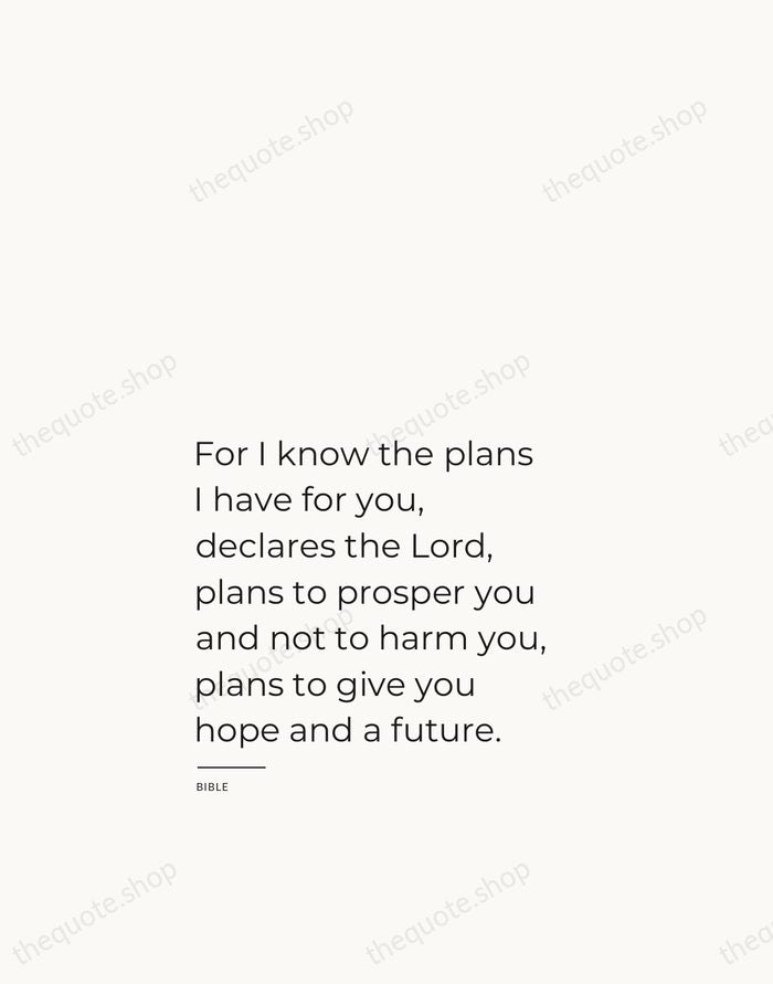 For I know the plans I have for you, declares the Lord… — Bible — Studio Left