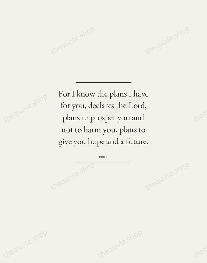 For I know the plans I have for you, declares the Lord… — Bible — Gallery Frame
