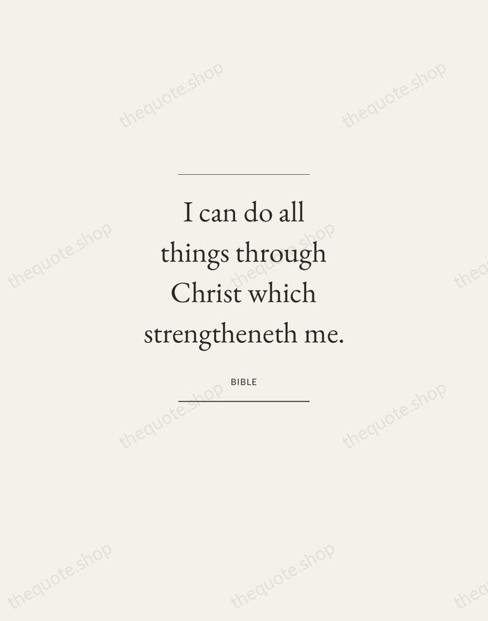 I can do all things through Christ which strengtheneth me. — Bible — Gallery Frame