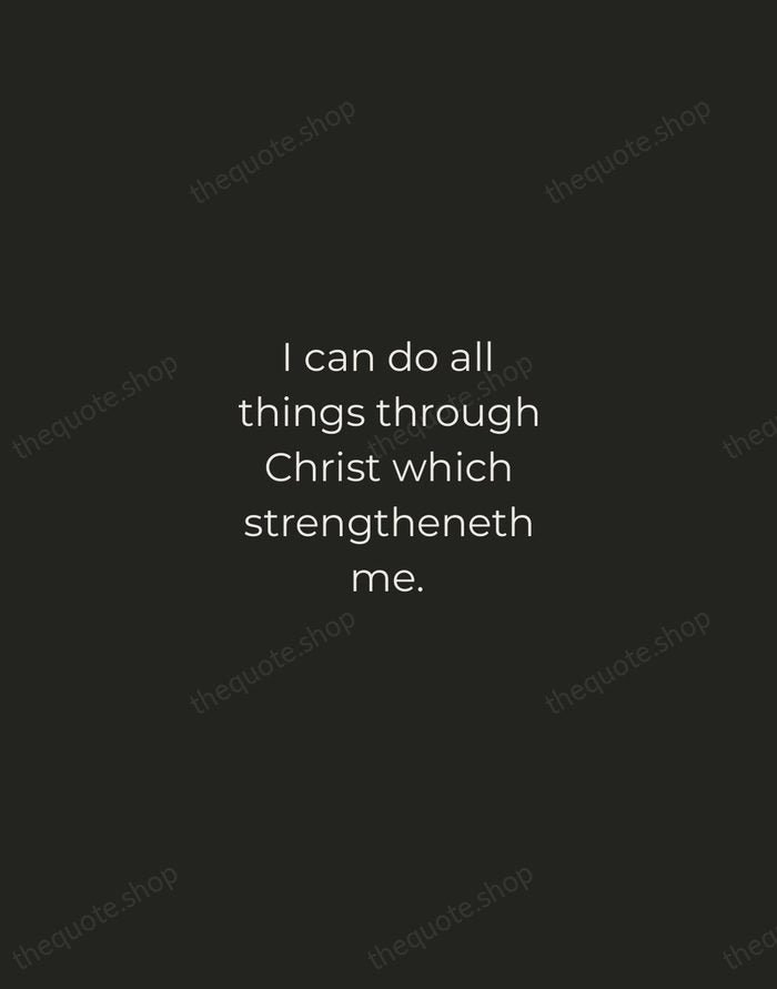 I can do all things through Christ which strengtheneth me. — Bible — Tracked Caps Unsigned
