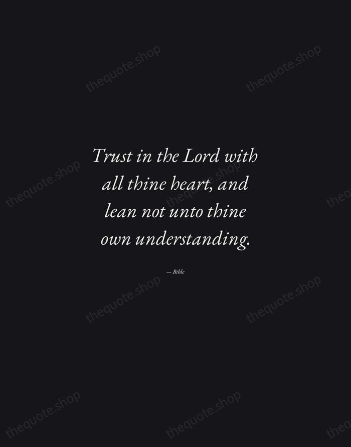 Trust in the Lord with all thine heart, and lean not unto… — Bible — Manuscript Italic