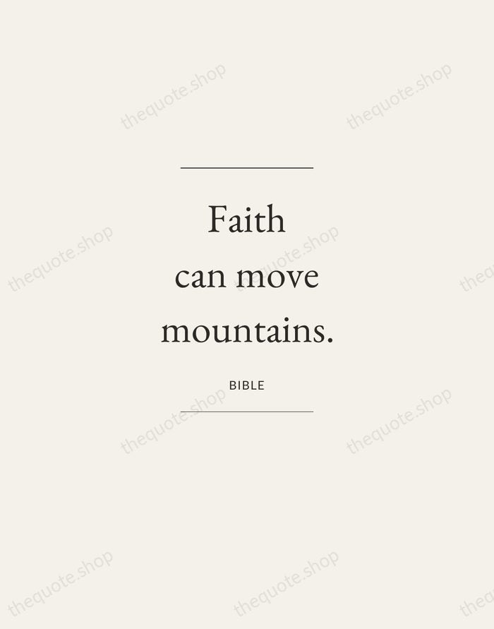 Faith can move mountains. — Bible — Gallery Frame