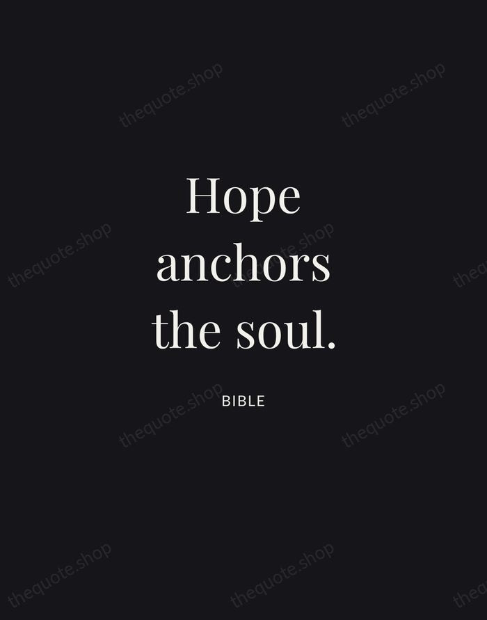 Hope anchors the soul. — Bible | Printable Wall Art — Midnight Serif