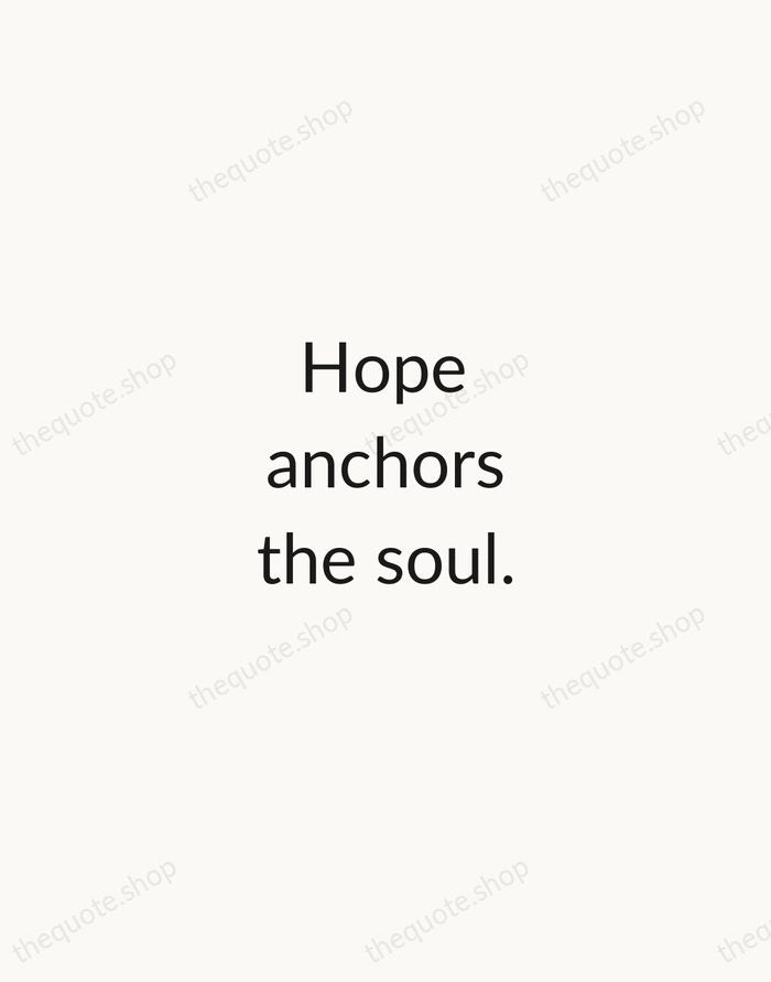 Hope anchors the soul. — Bible — Minimal Unsigned