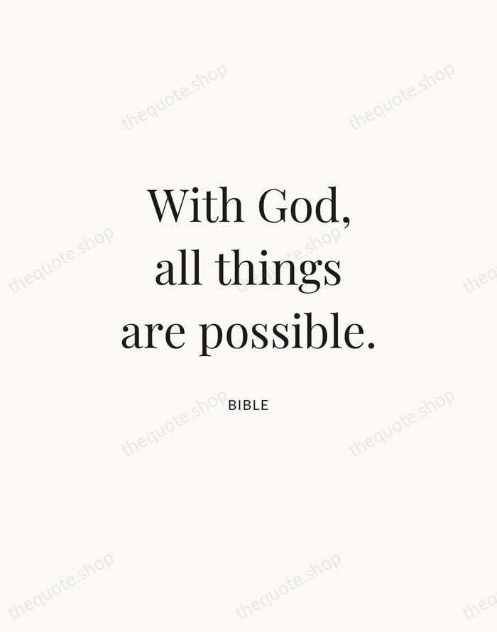 With God, all things are possible. — Bible | Printable Wall Art — Atelier Serif