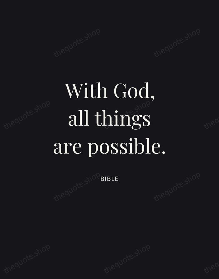With God, all things are possible. — Bible | Printable Wall Art — Midnight Serif