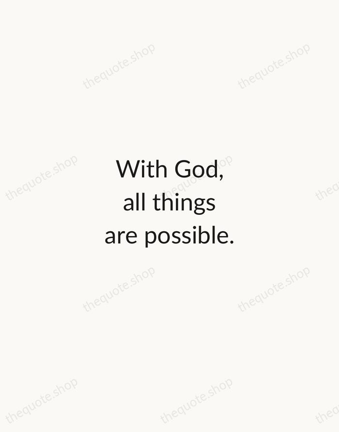 With God, all things are possible. — Bible — Minimal Unsigned