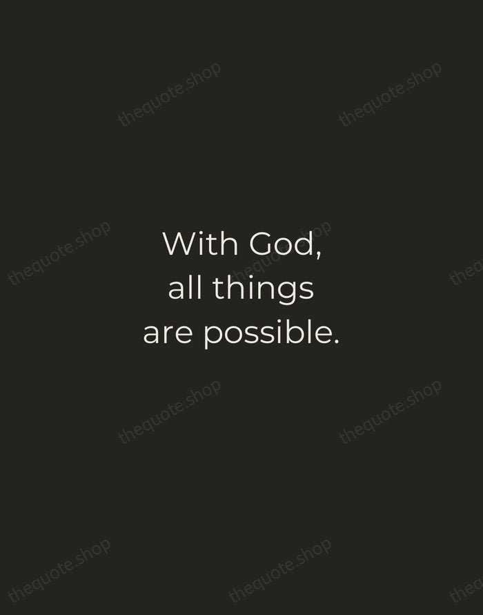 With God, all things are possible. — Bible — Tracked Caps Unsigned