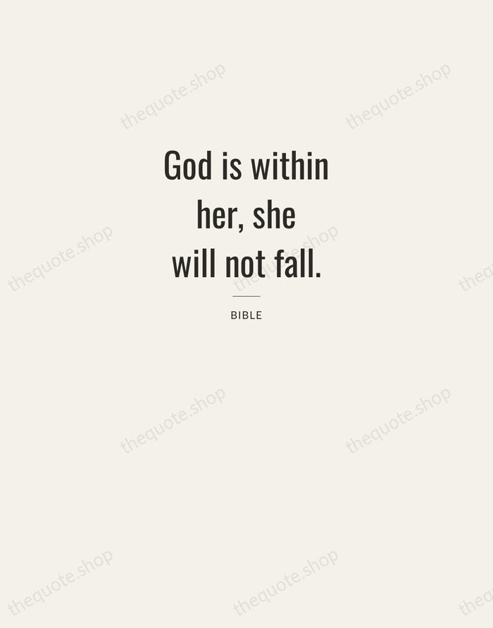 God is within her, she will not fall. — Bible — Letterpress Caps