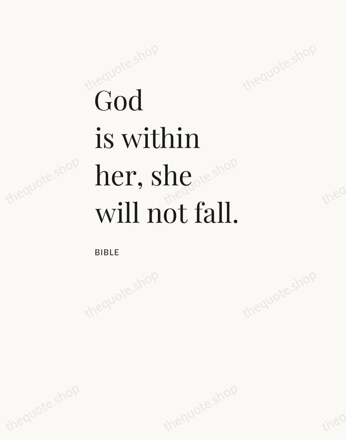 God is within her, she will not fall. — Bible — Asymmetric Left
