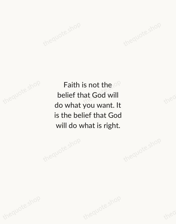Faith is not the belief that God will do what you want… — C. S. Lewis — Minimal Unsigned
