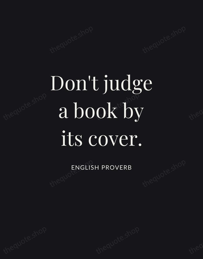 Don't judge a book by its cover. — English Proverb | Printable Wall Art — Midnight Serif