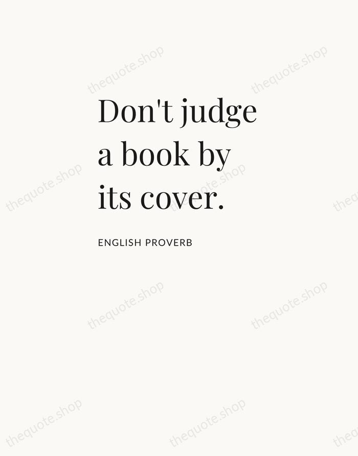 Don't judge a book by its cover. — English Proverb — Asymmetric Left