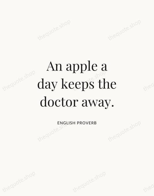 An apple a day keeps the doctor away. — English Proverb | Printable Wall Art — Atelier Serif