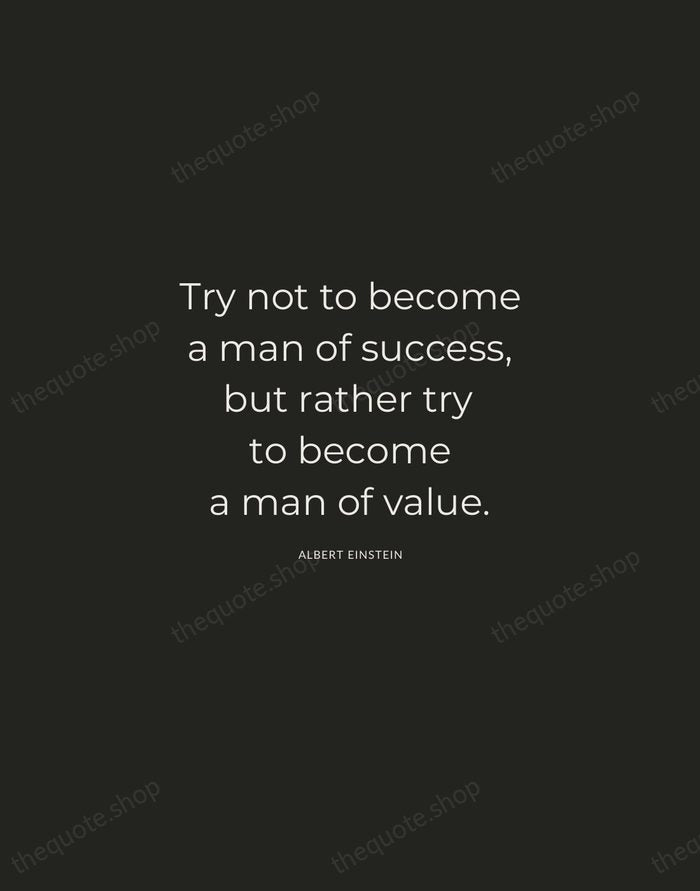 Try not to become a man of success, but rather try to… — Albert Einstein — Charcoal Sans