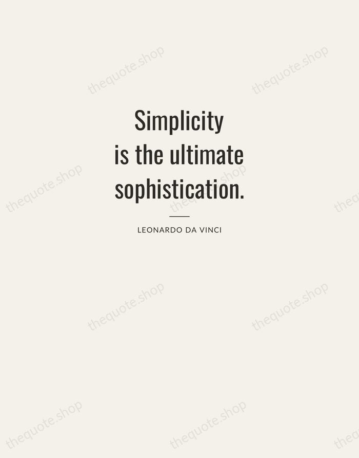 Simplicity is the ultimate sophistication. — Leonardo da Vinci — Letterpress Caps