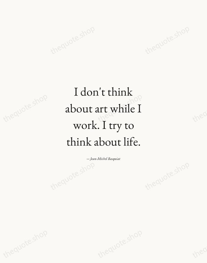 I don't think about art while I work. I try to think… — Jean-Michel Basquiat — Quiet Garamond
