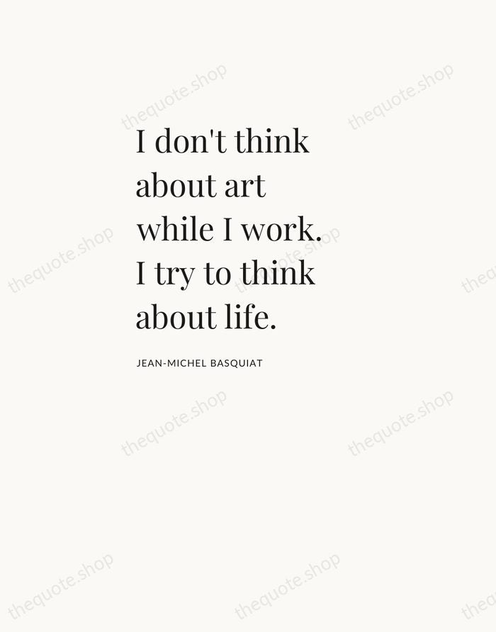 I don't think about art while I work. I try to think… — Jean-Michel Basquiat — Asymmetric Left