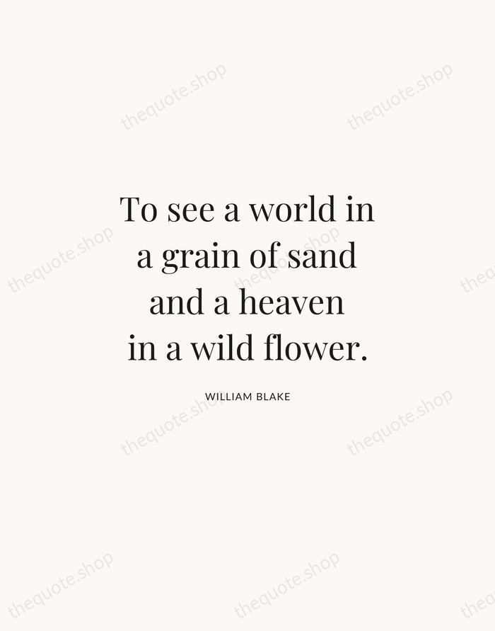 To see a world in a grain of sand and a heaven… — William Blake | Printable Wall Art — Atelier Serif