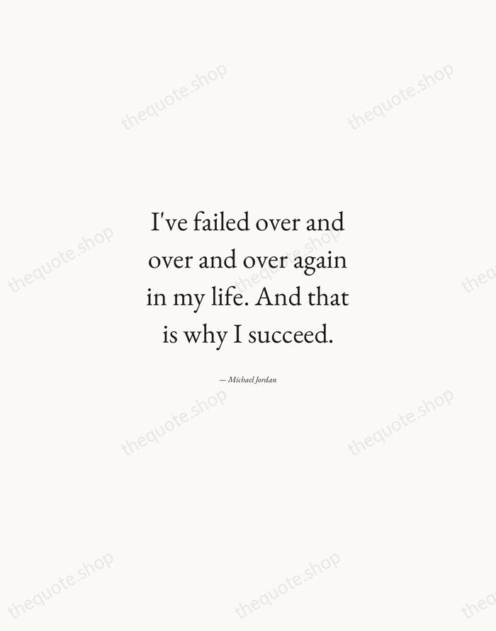 I've failed over and over and over again in my life. And… — Michael Jordan — Quiet Garamond