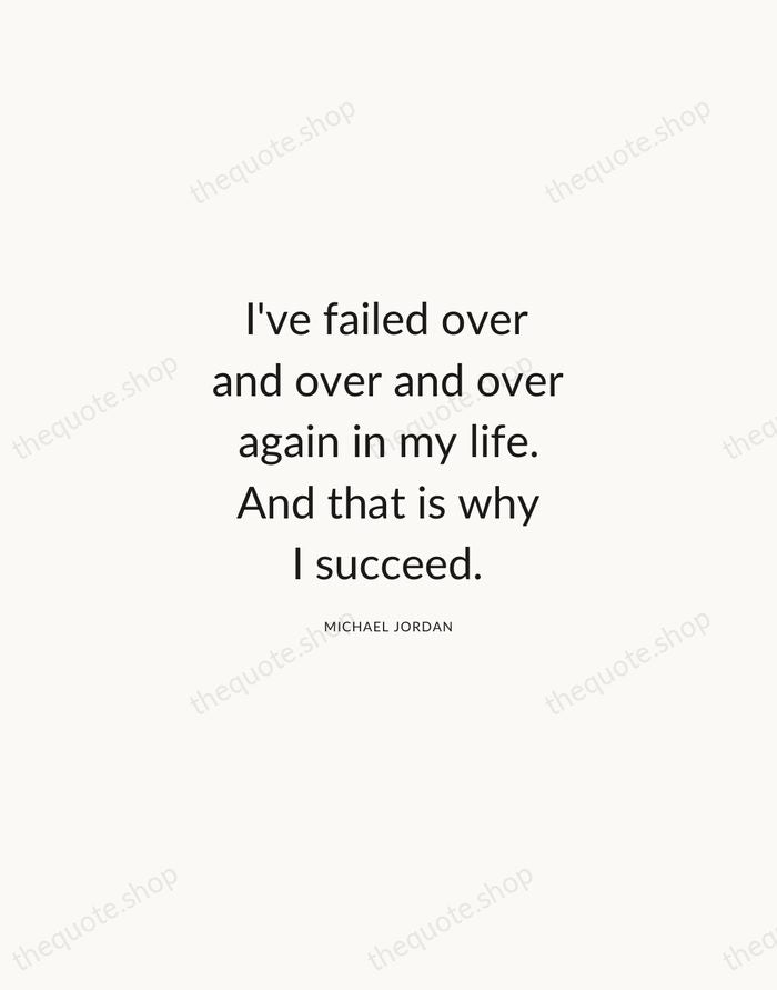 I've failed over and over and over again in my life. And… — Michael Jordan — Modern Sans Calm