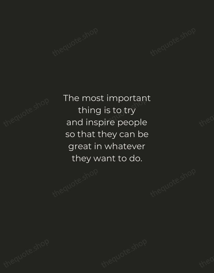 The most important thing is to try and inspire people so that… — Kobe Bryant — Tracked Caps Unsigned
