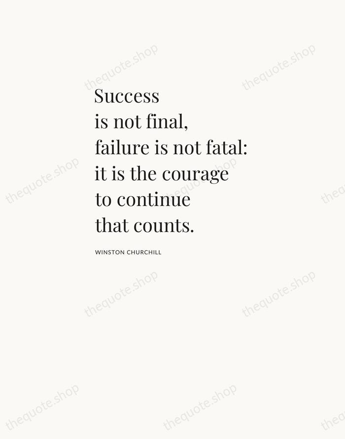 Success is not final, failure is not fatal: it is the courage… — Winston Churchill — Asymmetric Left