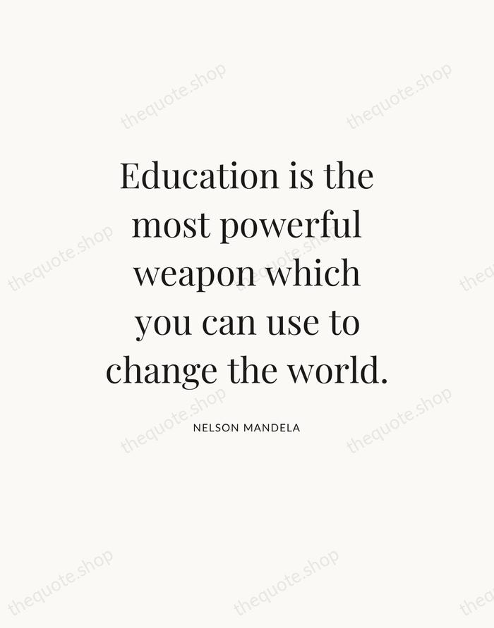 Education is the most powerful weapon which you can use to change… — Nelson Mandela — Statement Serif