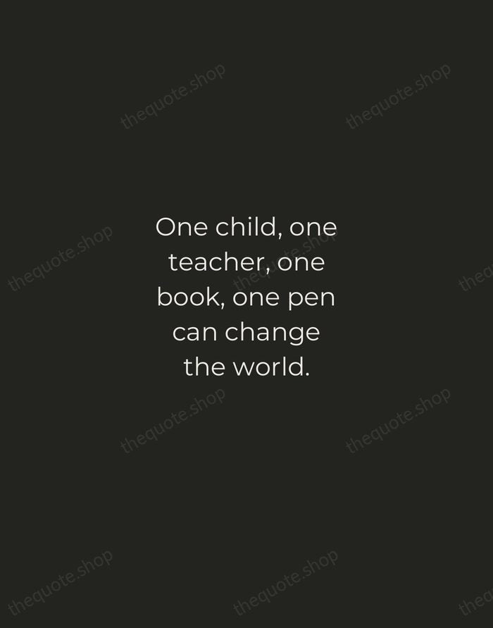 One child, one teacher, one book, one pen can change the world. — Malala Yousafzai — Tracked Caps Unsigned