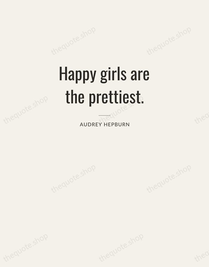 Happy girls are the prettiest. — Audrey Hepburn — Letterpress Caps