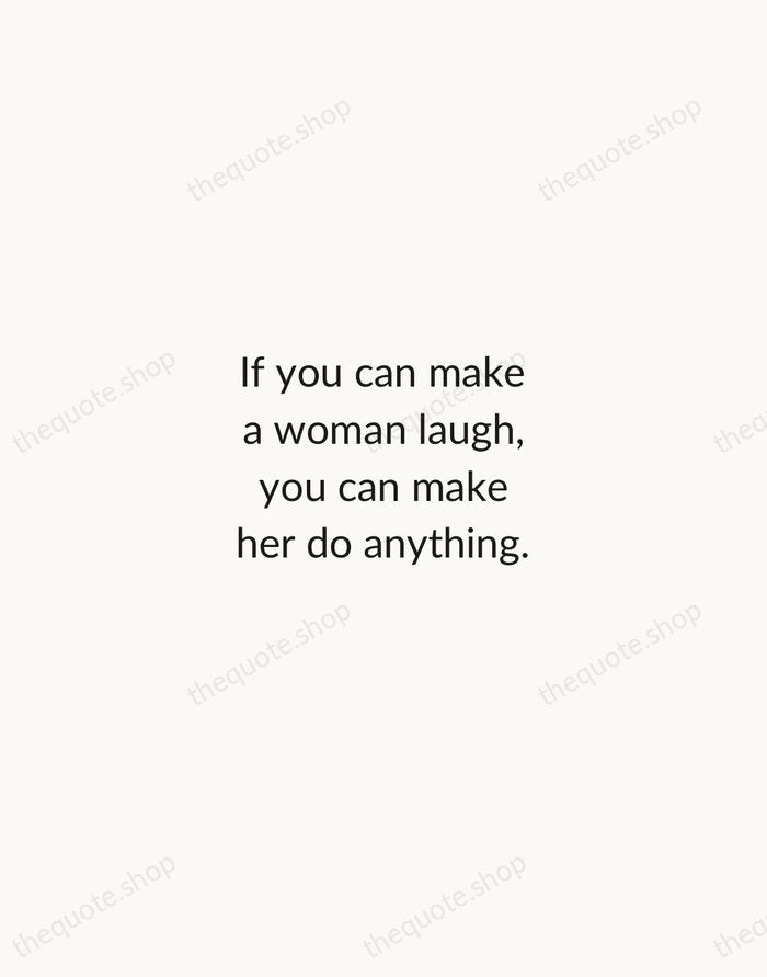 If you can make a woman laugh, you can make her do… — Marilyn Monroe — Minimal Unsigned