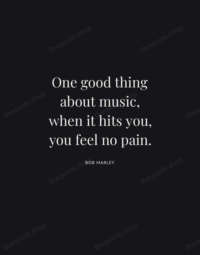 One good thing about music, when it hits you, you feel no… — Bob Marley | Printable Wall Art — Midnight Serif
