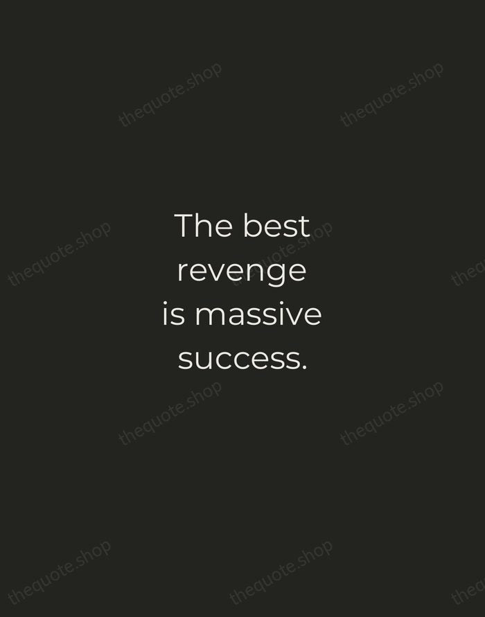 The best revenge is massive success. — Frank Sinatra — Tracked Caps Unsigned