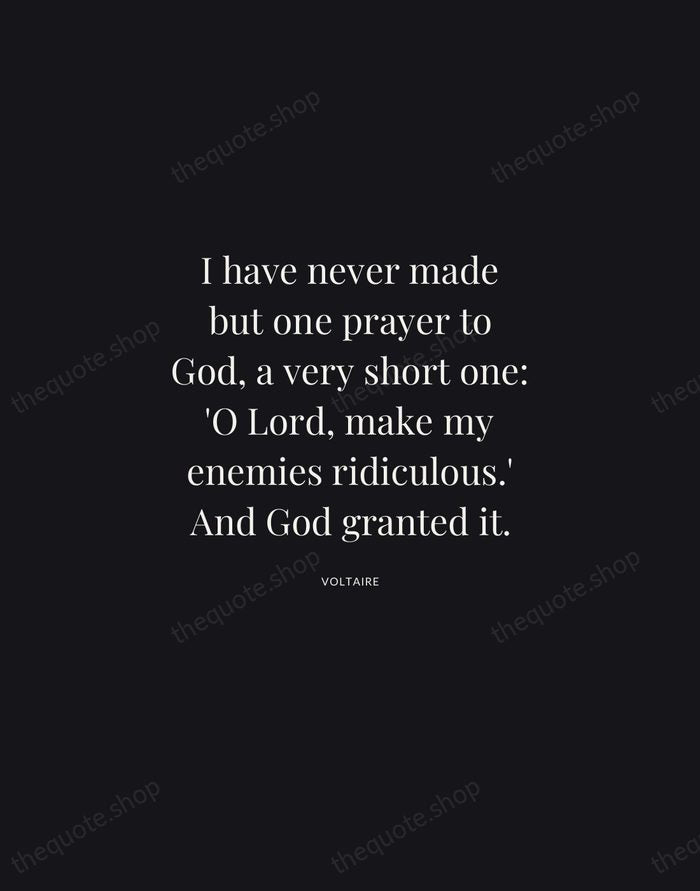 I have never made but one prayer to God, a very short… — Voltaire | Printable Wall Art — Midnight Serif
